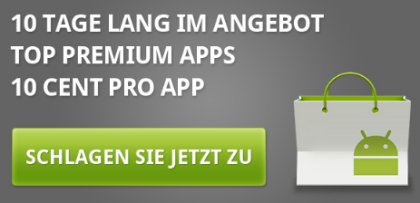 Android Aktion: 10 Tage täglich Premium Apps für je 10 Cent